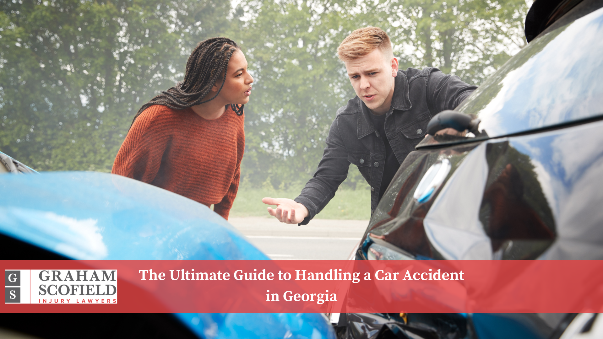The Ultimate Guide to Handling a Car Accident in Georgia - Graham Scofield Injury Lawyers car accident guide Georgia