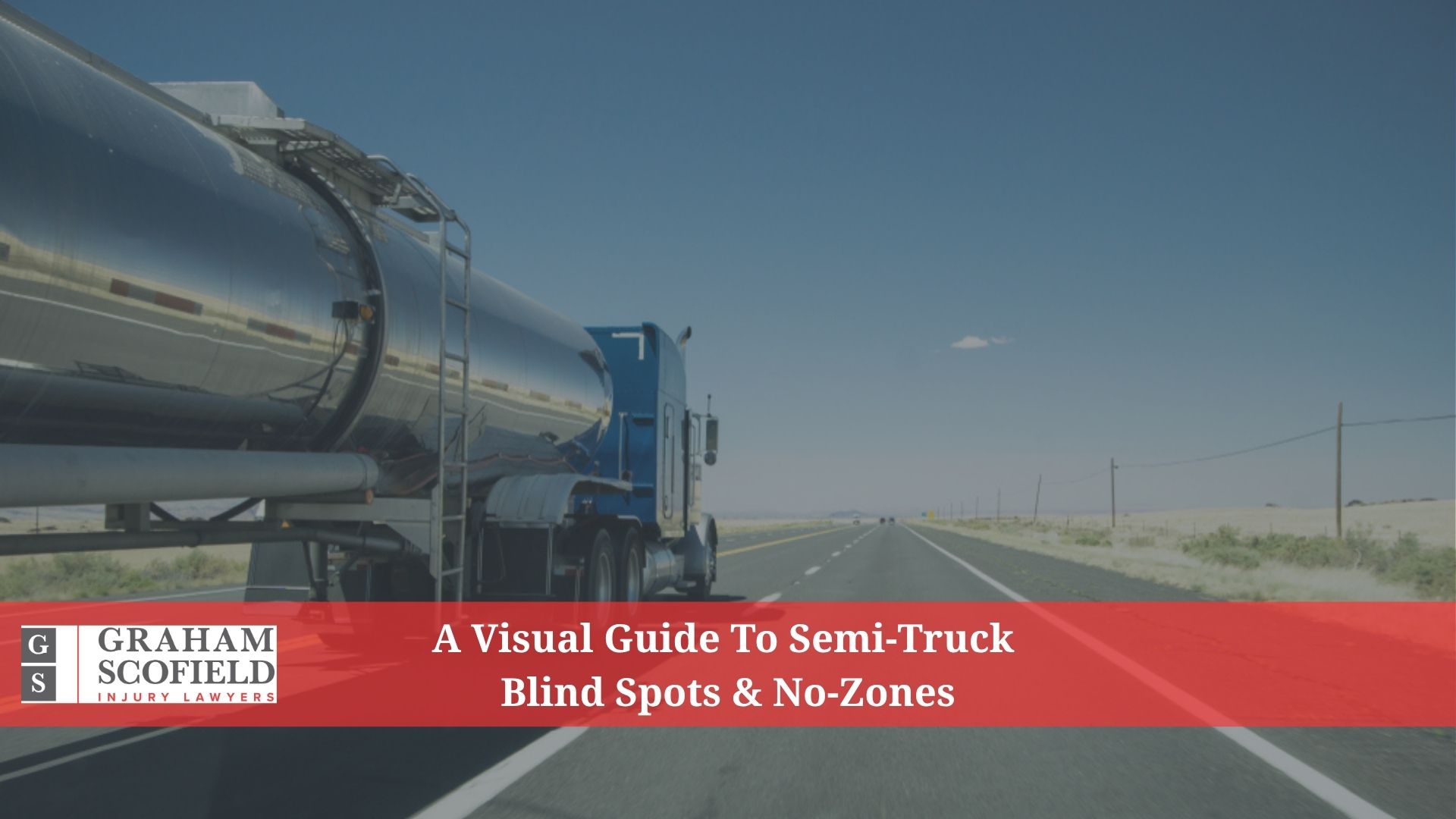 A Visual Guide To Semi-Truck Blind Spots & No-Zones